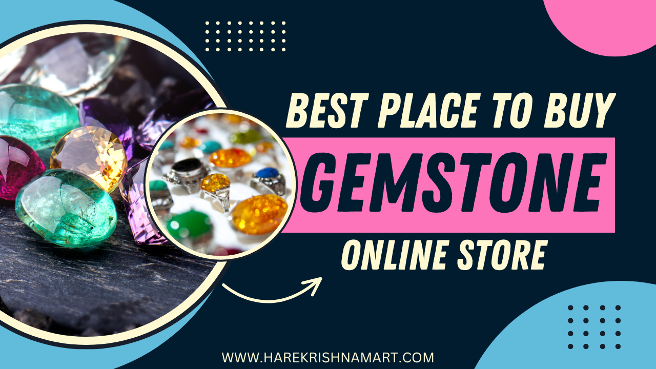 Best Place to Buy Gemstones Online Store - HareKrishnaMart – Hare ...