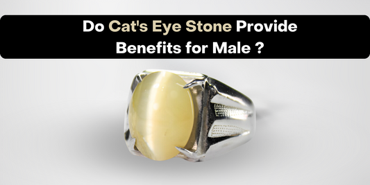 Cat's Eye Gemstone Provide Benefits for Male