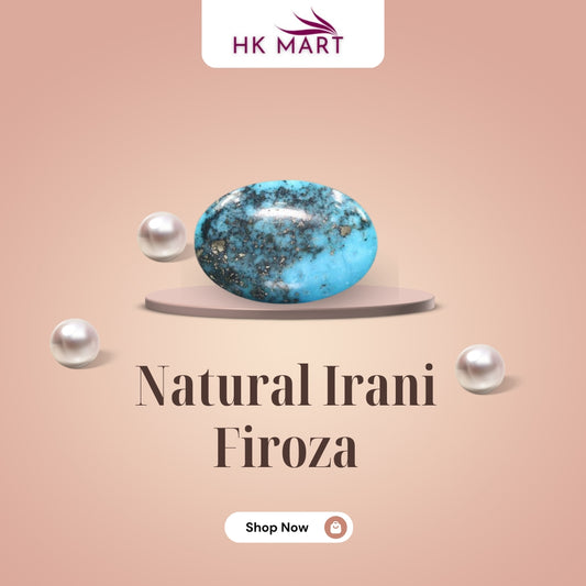 Natural Irani Firoza : History,Importance and Benefits