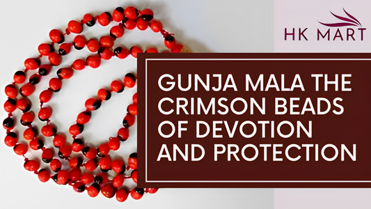 Gunja Mala - The Crimson Beads of Devotion and Protection
